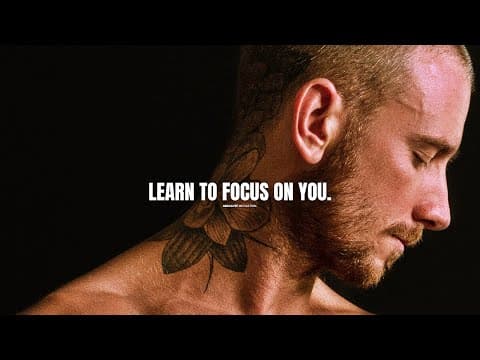 WHEN YOU FOCUS ON YOU...EVERYTHING WILL CHANGE - Powerful Motivational Video thumbnail