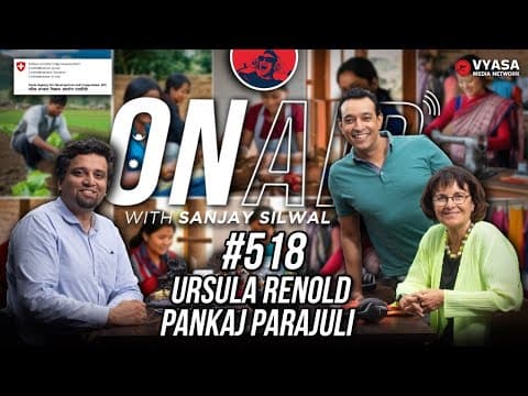 On Air With Sanjay #518 - Ursula Renold and Pankaj Parajuli thumbnail