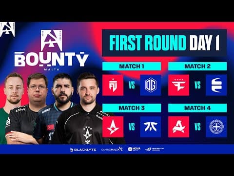 BLAST Bounty Malta, Round 1, Day 1 - FUT vs OG, FaZe vs EYE, Astralis vs Fnatic, Aurora vs HOTU thumbnail