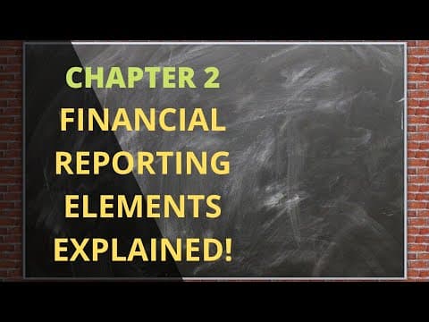 Chapter 2 - Financial Reporting Elements, INTRODUCTION thumbnail