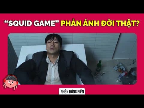 SQUID GAME: CHÂN DUNG VỀ 'XÃ HỘI THỰC' CỦA HÀN QUỐC | Lương Ngọc Quang Hưng | QUAN ĐIỂM thumbnail