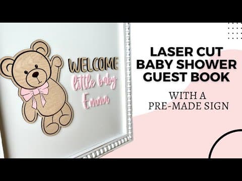 How To: Laser Cut Baby Shower Sign thumbnail