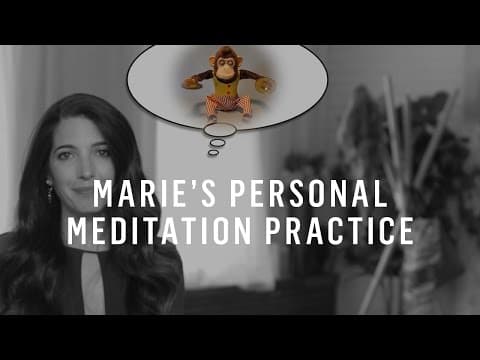 Meditation: Marie’s Personal Practice thumbnail