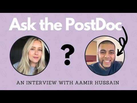 Ask the PostDoc: Interview with Aamir Hussain thumbnail