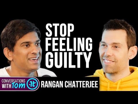 How to Let Go of Toxic Emotions | Rangan Chatterjee on Conversations with Tom thumbnail