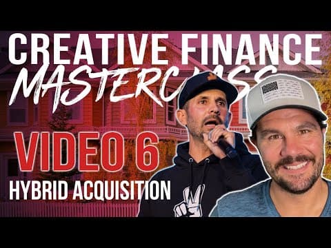Subto + Seller Finance (Hybrid) - Masterclass Video 6 w/ Pace Morby thumbnail