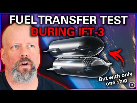 What Will the Starship's Next Refueling Test Involve? thumbnail