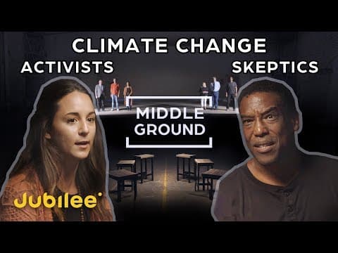 Climate Change Activists vs Skeptics: Can They See Eye To Eye? | Middle Ground thumbnail