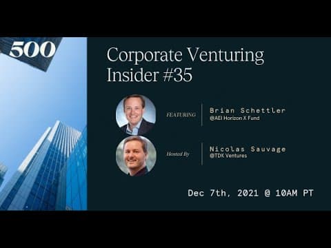 Corporate Venturing Insider #35: Brian Schettler @ Boeing Horizon X Fund with Nicolas Sauvage thumbnail