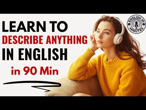 How To Describe Anything in English | Everyday English Speaking Practice | English Podcast thumbnail