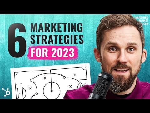 Ranking 2023's Top 6 Marketing Strategies (#94) thumbnail