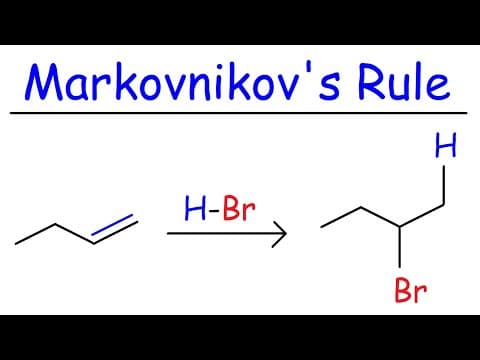 Markovnikov's Rule thumbnail