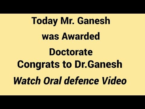 PhD oral defence presentation and doctorate award of Dr.Ganesh, Vignan University thumbnail
