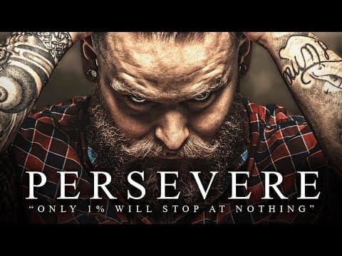 PERSEVERE - Best Motivational Video Speeches Compilation (Most Powerful Speeches) thumbnail