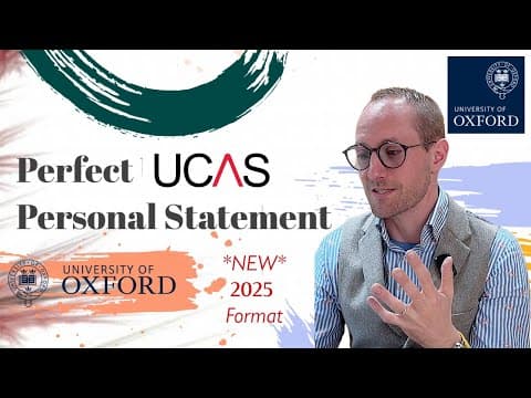 Perfecting Your UCAS Personal Statement (*New* 2025 Format) | Real Examples + Oxford Tutor Insights thumbnail