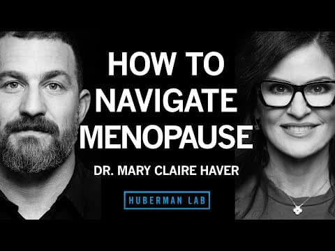 How to Navigate Menopause & Perimenopause for Maximum Health & Vitality | Dr. Mary Claire Haver thumbnail
