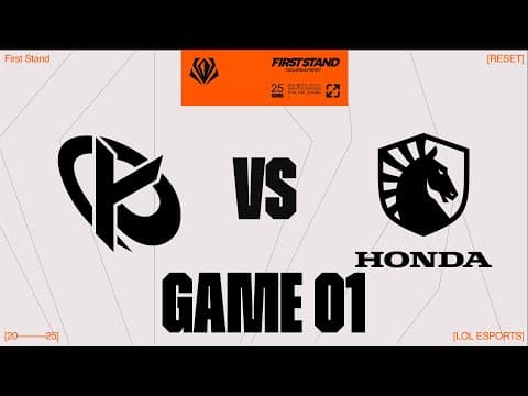KC vs. TL - GAME 1  | Round Robin Day 1 | 2025 First Stand  | Karmine Corp vs. Team Liquid thumbnail
