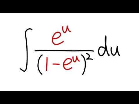 integral of e^u/(1-e^u)^2, u-substitution, calculus 1 tutorial thumbnail