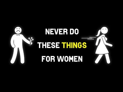 9 THINGS man should NOT DO with WOMEN thumbnail