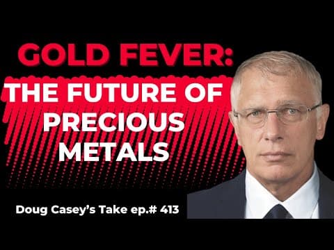 Gold Fever: The Future of Precious Metals thumbnail