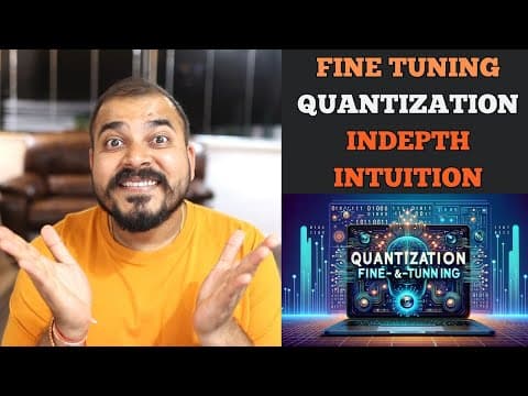 Part 1-Road To Learn Finetuning LLM With Custom Data-Quantization,LoRA,QLoRA Indepth Intuition thumbnail