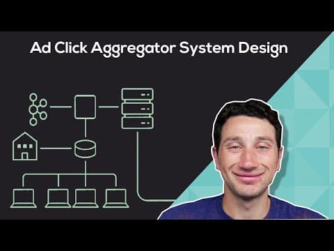 Design an Ad Click Aggregator | Systems Design Questions 3.0 With Ex-Google SWE thumbnail