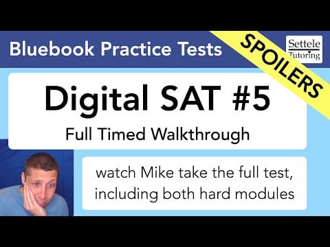 Digital SAT #5 Walkthrough — Watch Mike take the new practice test for the first time! thumbnail