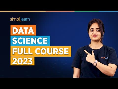 🔥 Data Science Full Course 2023 | Data Science | Data Science For Beginners | Simplilearn thumbnail