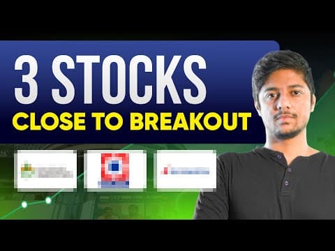 Track these 3 Stocks | They are Undervalued and Have Momentum for Breakout thumbnail