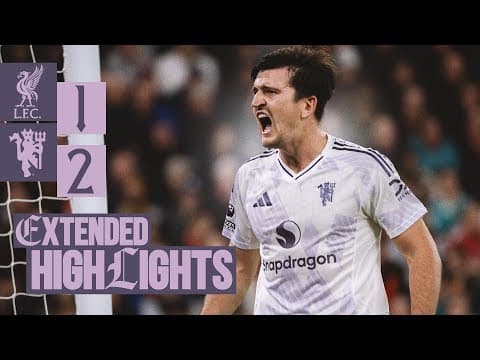 Harry Comes Up CLUTCH 💪 | Extended Highlights | Liverpool v Man Utd thumbnail