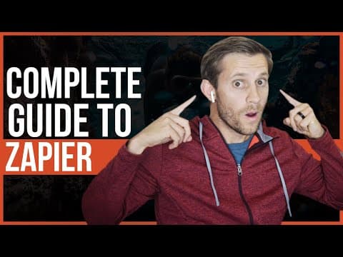 A COMPLETE GUIDE TO USING ZAPIER - Beginner's Edition thumbnail