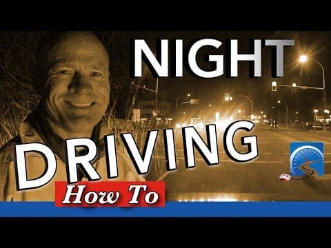 How to Drive at Night :: Tips & Techniques to Safely Drive in the Dark thumbnail