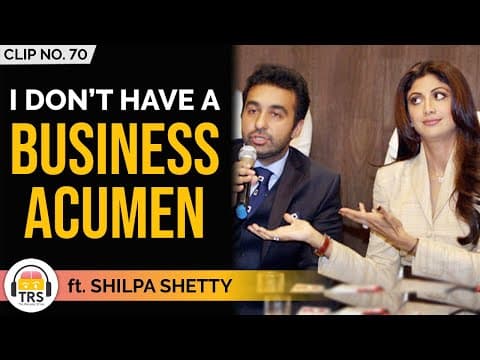 "I Don't Have A Business Acumen", Shilpa Shetty | TheRanveerShow Clips thumbnail