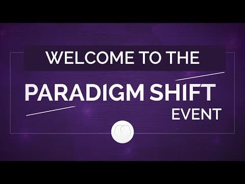 Welcome to the Paradigm Shift Event thumbnail