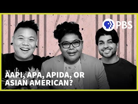 Are You “AAPI” or “Asian American”? It's Complicated. | A People's History of Asian America thumbnail