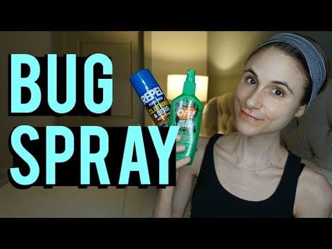 Bug Sprays for Summer| Q&A with Dr Dray thumbnail