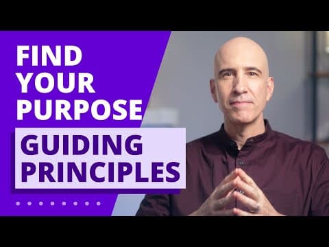 Guiding Principles: Find Your Purpose & Meaning in Life thumbnail