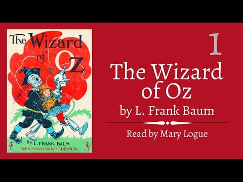The Wizard of Oz | Chapters 1-2 thumbnail