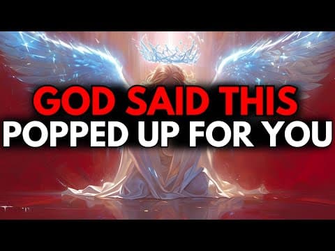 CHOSEN ONE, GOD SAID GIVE ME 30 MINUTES NOW GOD WON’T LET YOU IGNORE THIS – GET UP🙌 thumbnail