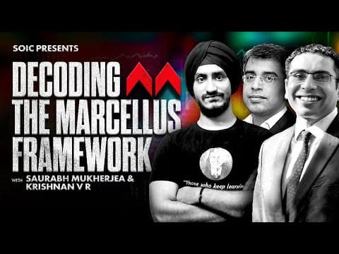 Marcellus Framework Decoded | SOIC meets Saurabh Mukherjea 🤝 thumbnail
