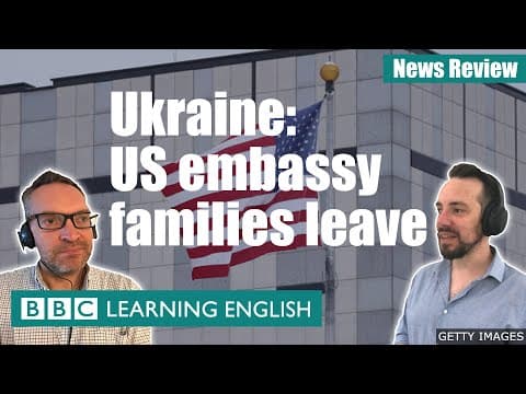 Ukraine: US tells embassy families to leave: BBC News Review thumbnail