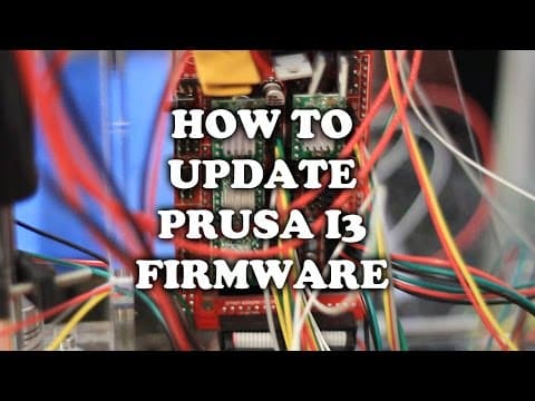 How to Update Firmware on Prusa i3 3D Printer thumbnail