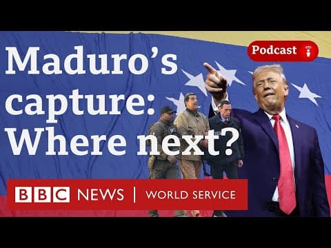 After Venezuela, what next for Trump? - The President's Path podcast, BBC World Service thumbnail