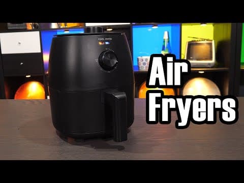 Air fryers are simpler than you think, but still pretty neat thumbnail
