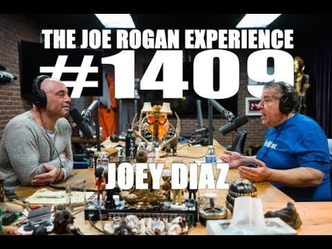 Joe Rogan Experience #1409 - Joey Diaz thumbnail