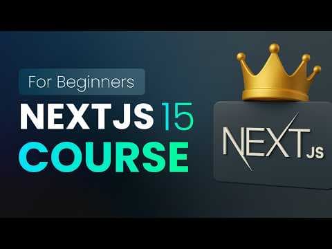NextJS 15 Full Course 2025 | Become a NextJS Pro in 1.5 Hours thumbnail