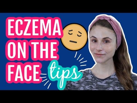 Eczema on the face: 11 tips from a dermatologist| Dr Dray thumbnail