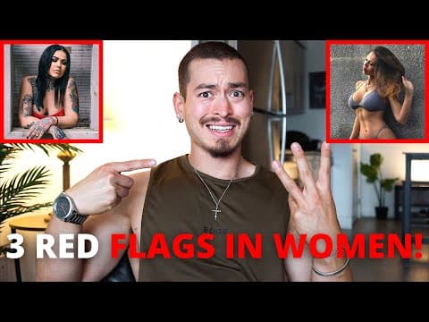 3 PHYSICAL RED FLAGS TO AVOID IN WOMEN! (Watch Out Bro...) thumbnail