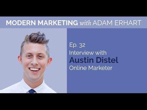 An Interview with Online Marketer Austin Distel on Authenticity, Connection, and Transparency thumbnail