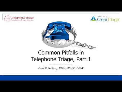 Clinical Pitfalls in Nurse Telephone Triage Part 1 thumbnail